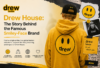 Drew House The Story Behind the Famous Smiley-Face Brand