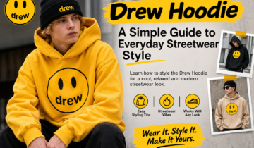 Drew Hoodie: A Simple Guide to Everyday Streetwear Style